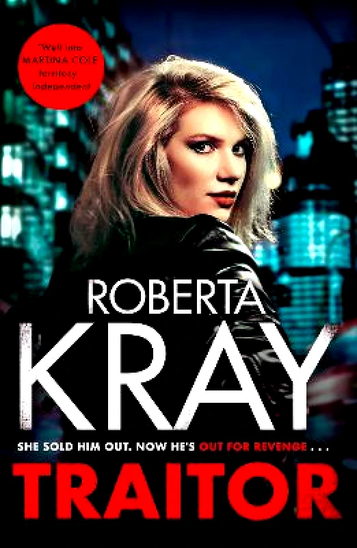 Traitor: the brand-new unputdownable gangland thriller Roberta Kray Sphere 0211 φωτογραφία