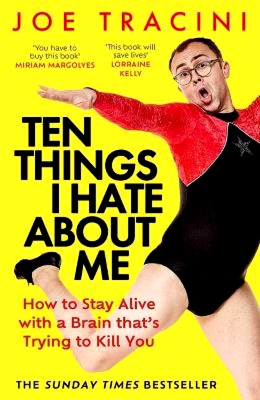 Trapeze Ten Things I Hate About Me: The instant Sunday Times bestseller Joe Tracini Trapeze 0718