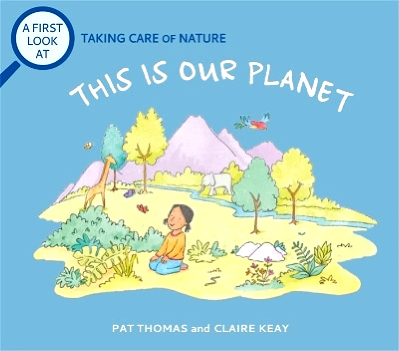 A First Look At: Taking Care of Nature: This is our Planet Pat Thomas Wayland 0314 φωτογραφία