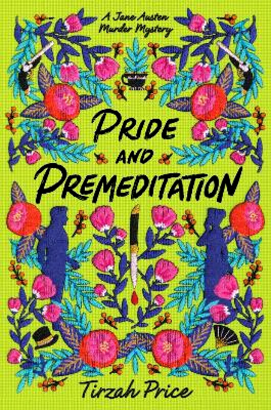 HarperTeen Pride and Premeditation Tirzah Price HarperTeen