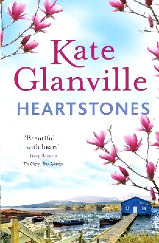 Headline Accent Heartstones: The perfect feel-good read to curl up with this autumn Kate Glanville Headline Accent 0310
