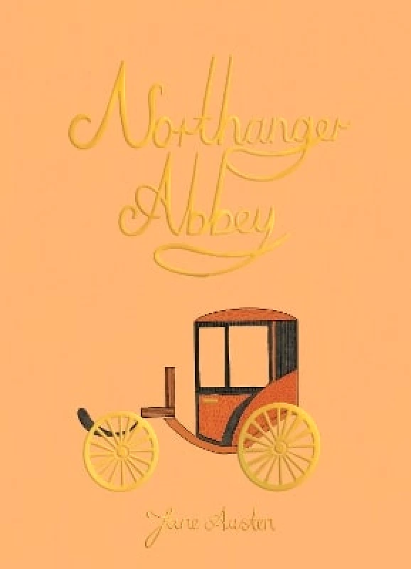 Wordsworth Editions Ltd Northanger Abbey Jane Austen Wordsworth Editions Ltd