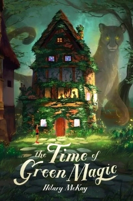 Margaret K. McElderry Books The Time of Green Magic Hilary McKay Margaret K. McElderry Books