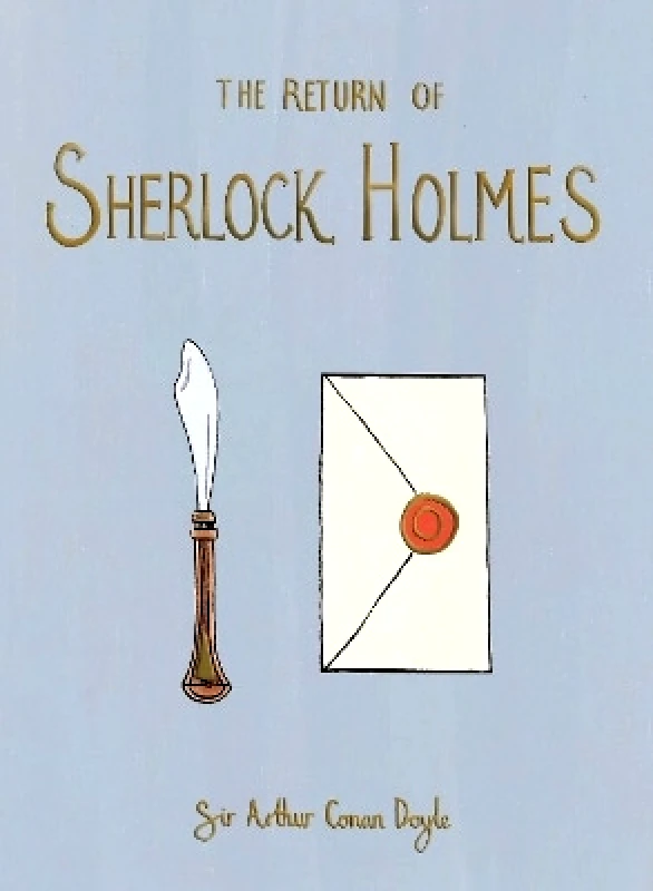 Wordsworth Editions Ltd The Return of Sherlock Holmes (Collector's Edition) Sir Arthur Conan Doyle Wordsworth Editions Ltd