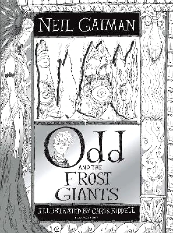 Bloomsbury Childrens Books Odd and the Frost Giants Neil Gaiman Bloomsbury Childrens Books 1001