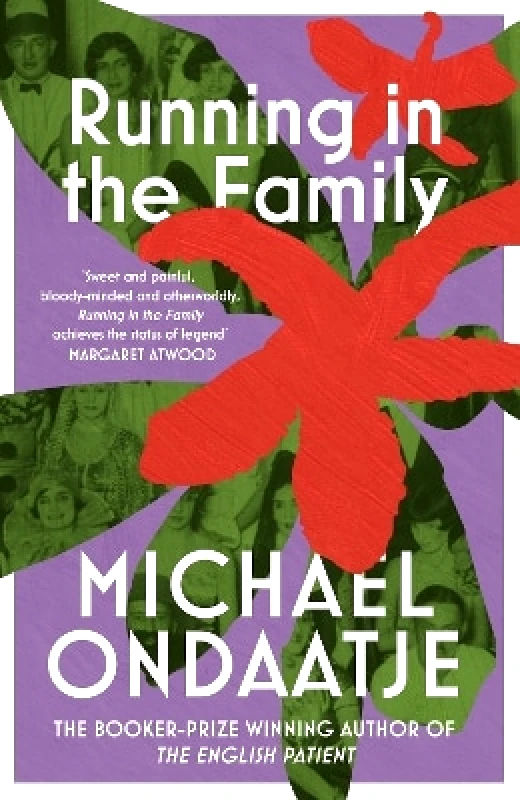 Vintage Classics Running in the Family Michael Ondaatje Vintage Classics