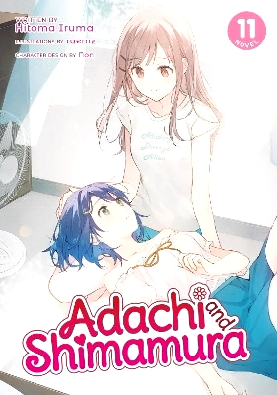 Ghost Ship Adachi and Shimamura (Light Novel) Vol. 11 Hitoma Iruma Ghost Ship