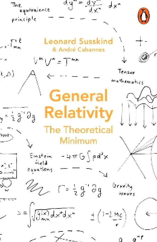 General Relativity: The Theoretical Minimum Andre Cabannes Penguin Books Ltd φωτογραφία