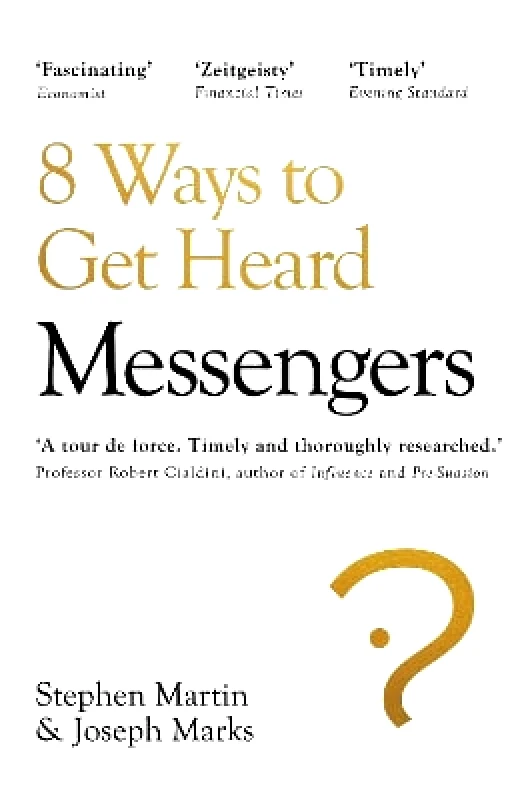 Random House Business Books Messengers: 8 Ways to Get Heard Joseph Marks Random House Business Books