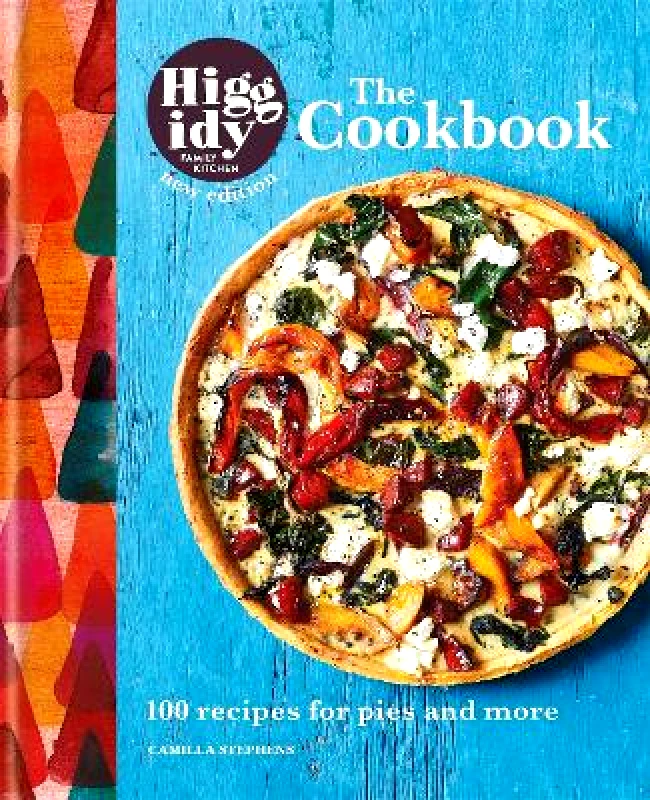 Mitchell Beazley Higgidy: The Cookbook: 100 recipes for pies and more Camilla Stephens Mitchell Beazley 1009