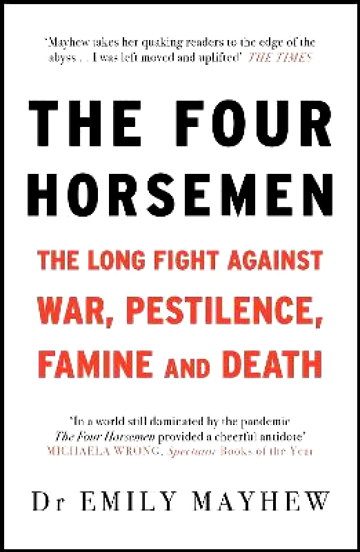 riverrun The Four Horsemen Emily Mayhew riverrun 1108