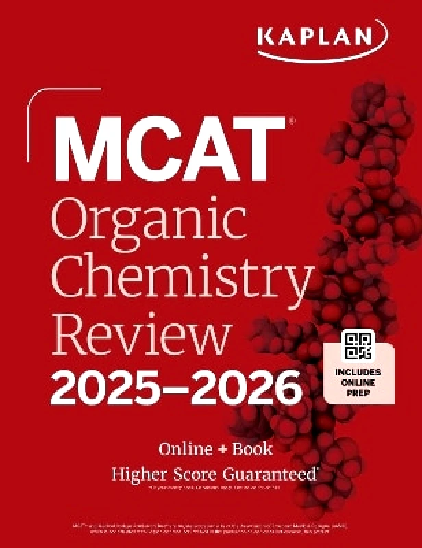 Kaplan Test Prep MCAT Organic Chemistry Review 2025-2026: Online + Book Kaplan Test Prep 0926