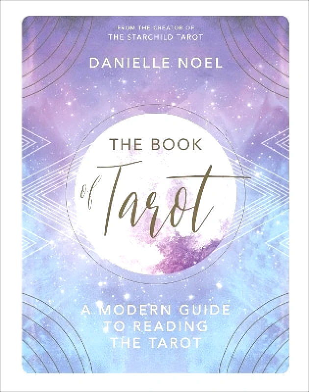 Pop Press The Book of Tarot: A Modern Guide to Reading the Tarot Danielle Noel Pop Press