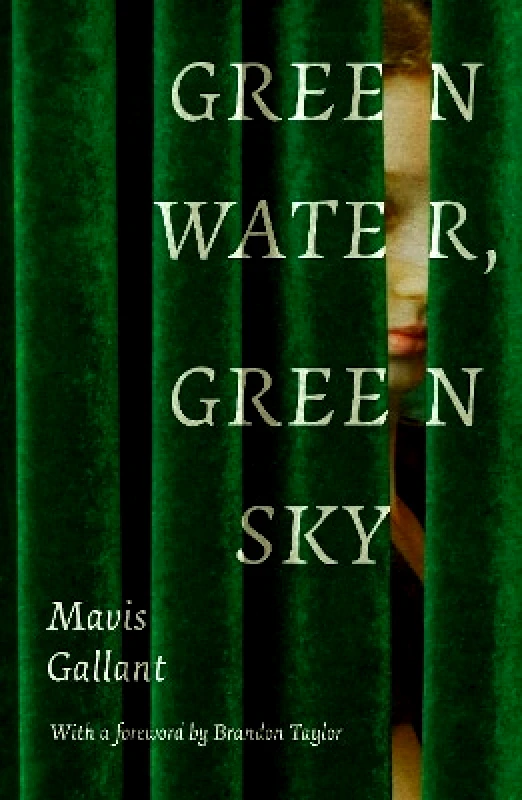 Daunt Books Green Water, Green Sky Mavis Gallant Daunt Books