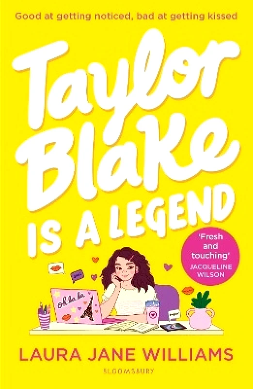 Bloomsbury YA Taylor Blake Is a Legend: The teen debut from the bestselling rom-com author Laura Jane Williams Bloomsbury YA 1001