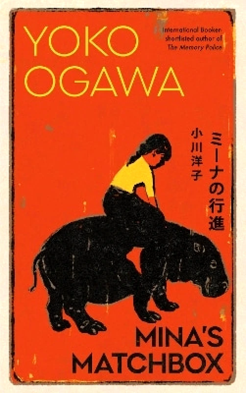 Harvill Secker Mina's Matchbox Yoko Ogawa Harvill Secker