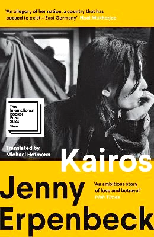 Kairos: Winner of the International Booker Prize Jenny Erpenbeck Granta Books φωτογραφία