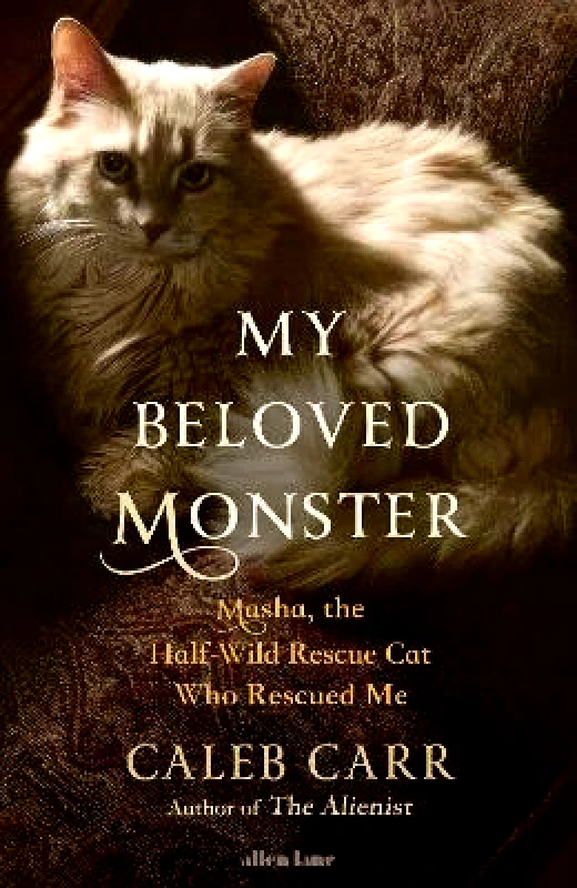 My Beloved Monster Caleb Carr Allen Lane φωτογραφία