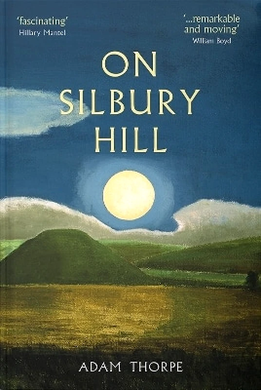 Little Toller Books On Silbury Hill Adam Thorpe Little Toller Books