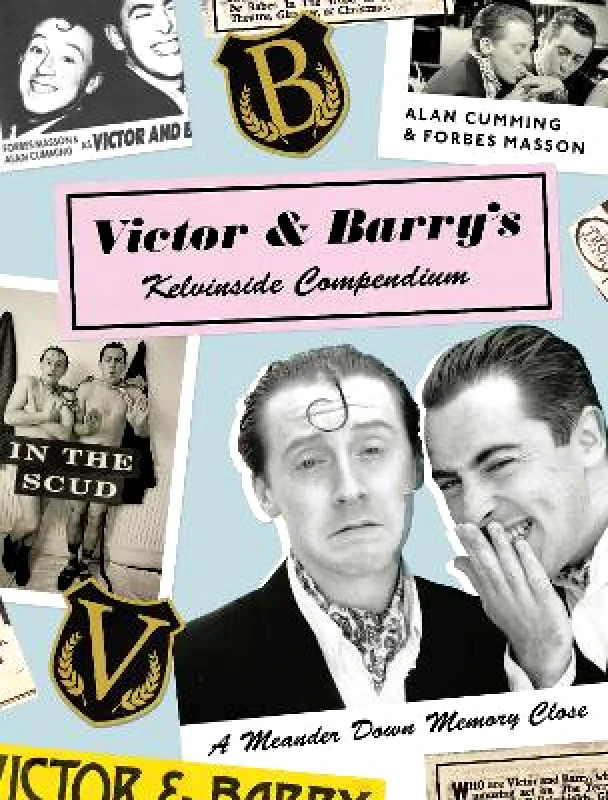 404 Ink Victor and Barry's Kelvinside Compendium: A Meander Down Memory Close Forbes Masson 404 Ink