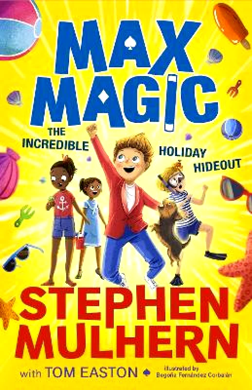 Piccadilly Press Max Magic: The Incredible Holiday Hideout (Max Magic 3): AN INSTANT NUMBER ONE BESTSELLER! Tom Easton Piccadilly Press