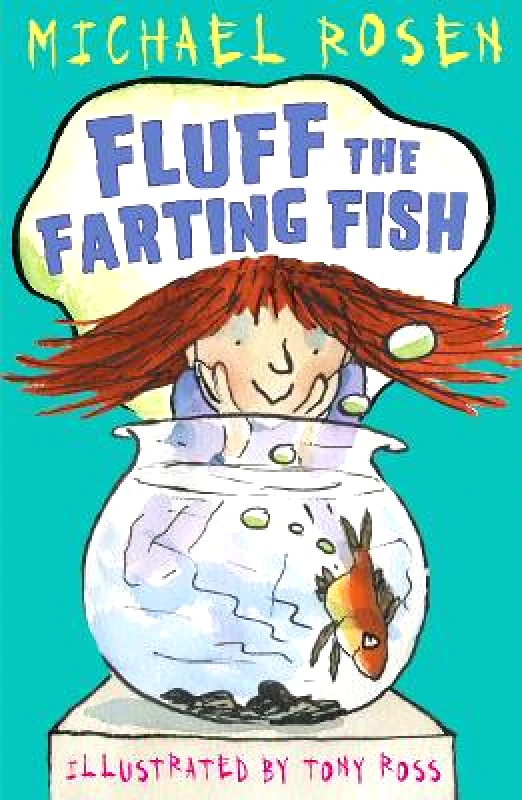 Andersen Press Ltd Fluff the Farting Fish Michael Rosen Andersen Press Ltd
