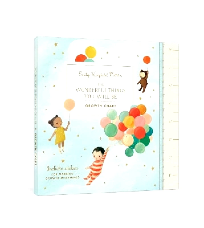 Clarkson Potter The Wonderful Things You Will Be Growth Chart: Includes Stickers for Marking Growth Milestones Emily Winfield Martin Clarkson Potter