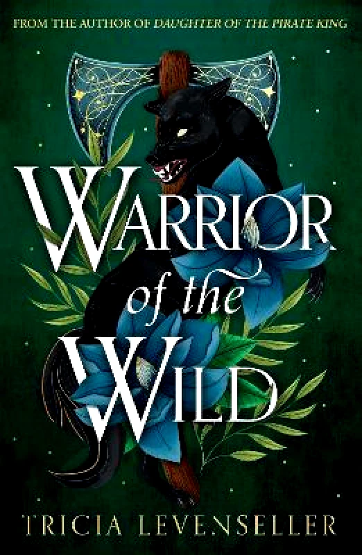 Pushkin Children's Books Warrior of the Wild Tricia Levenseller Pushkin Children's Books