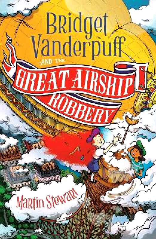 Zephyr Bridget Vanderpuff and the Great Airship Robbery Martin Stewart Zephyr 0430
