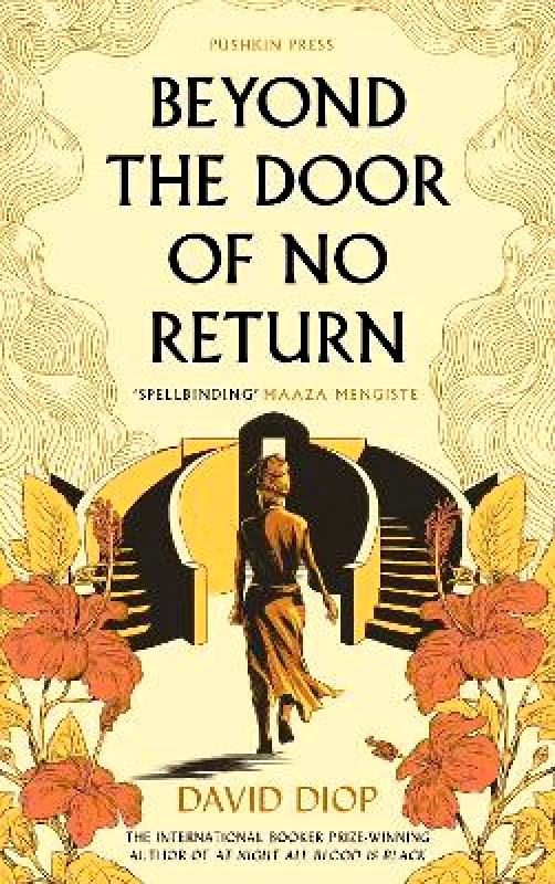 Pushkin Press Beyond the Door of No Return David Diop Pushkin Press