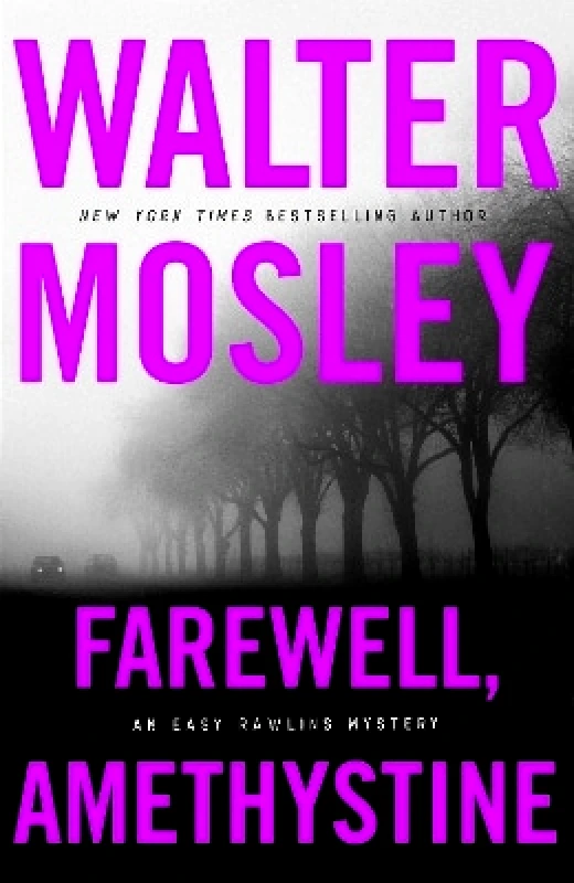 Farewell, Amethystine Walter Mosley Weidenfeld & Nicolson 0903 φωτογραφία