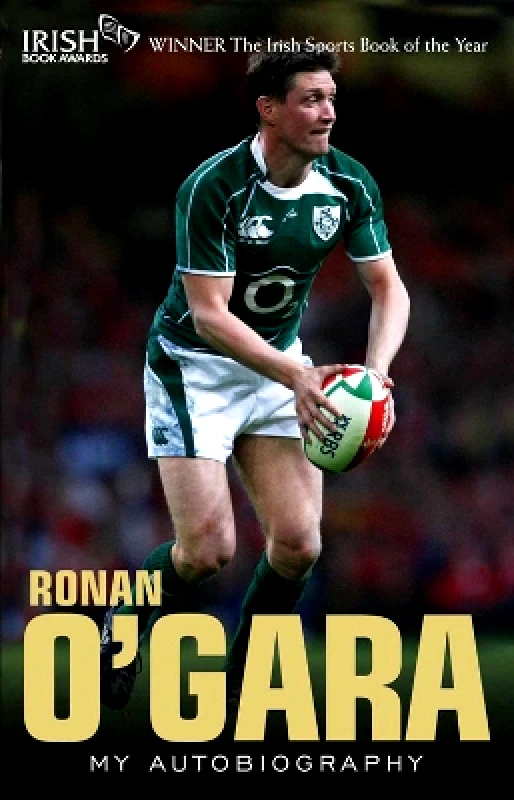 Transworld Ireland Ronan O'Gara: My Autobiography Transworld Ireland