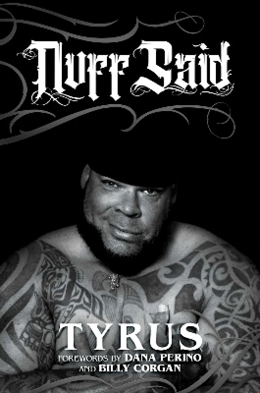 Post Hill Press Nuff Said Tyrus Post Hill Press 0118