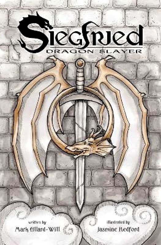 Renegade Arts Canmore Ltd Siegfried: Dragon Slayer Mark Allard-Will Renegade Arts Canmore Ltd
