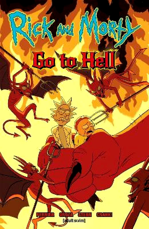 Oni Press,US Rick and Morty: Go to Hell Ryan Ferrier Oni Press,US 1201