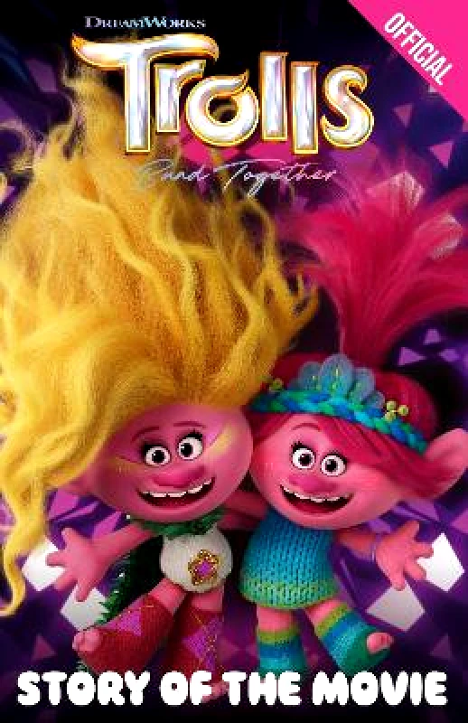 Orchard Books Official Trolls Band Together: Story of the Movie Orchard Books