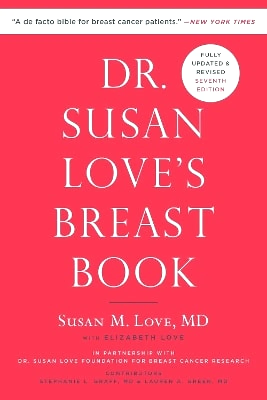 Da Capo Press Inc Dr. Susan Love's Breast Book Elizabeth Love Da Capo Press Inc 0227