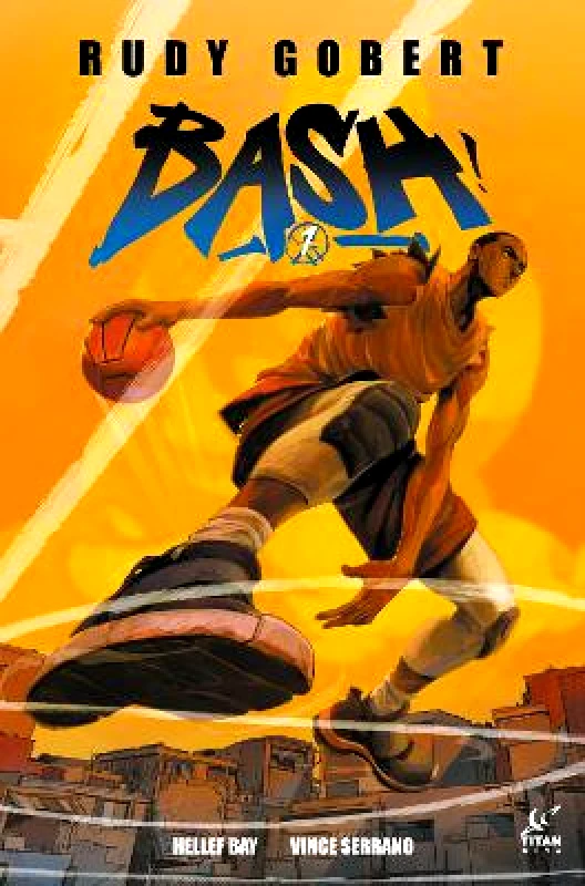 Titan Comics Bash! Vol.1 Rudy Gobert Titan Comics