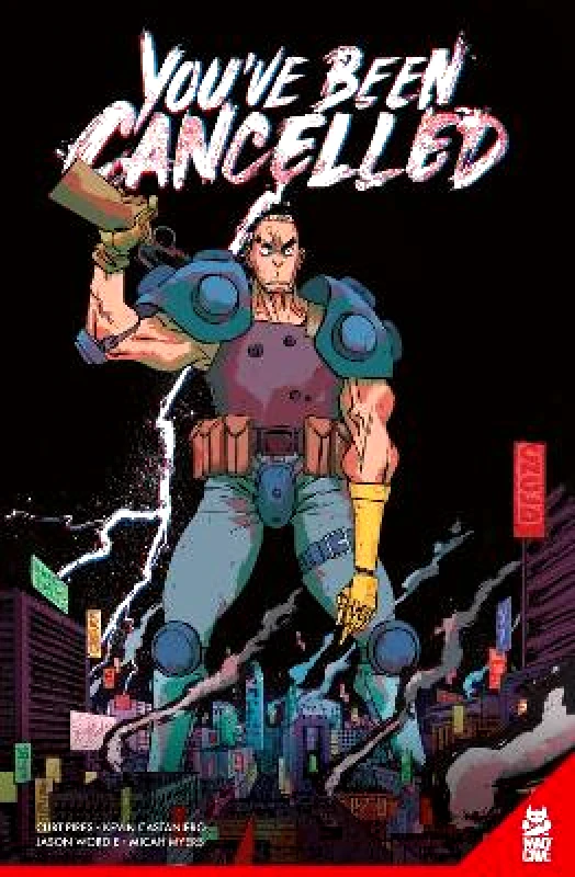 Mad Cave Studios You've Been Cancelled Curt Pires Mad Cave Studios 0214