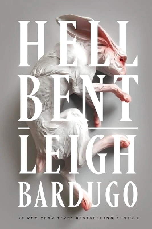 Flatiron Books Hell Bent Leigh Bardugo Flatiron Books