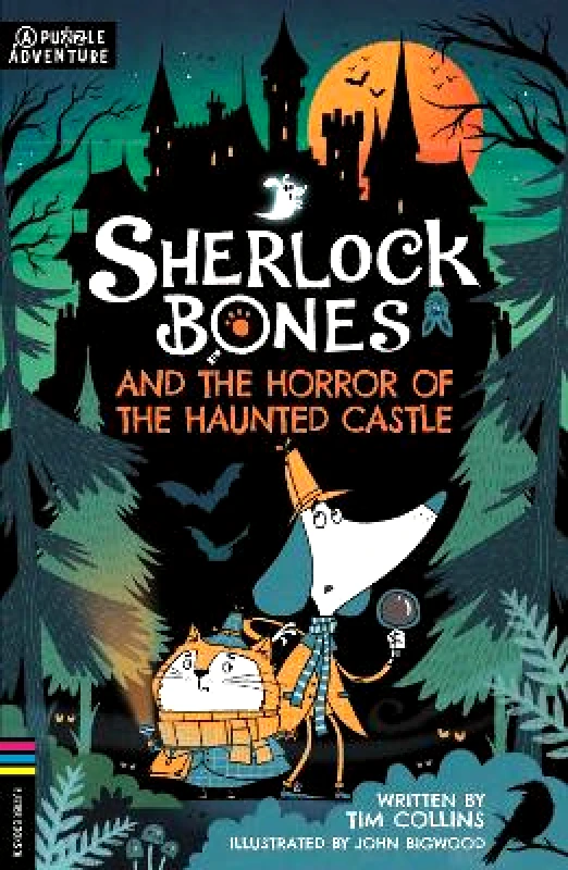 Buster Books Sherlock Bones and the Horror of the Haunted Castle: A Puzzle Quest Tim Collins Buster Books