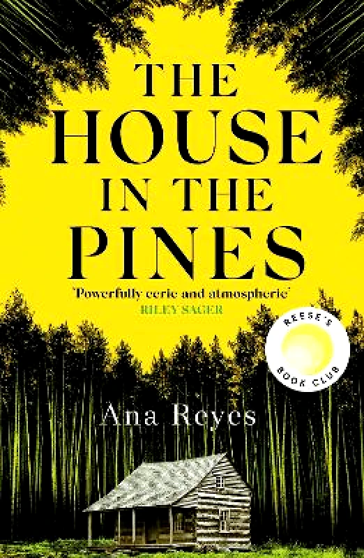 The House in the Pines: A Reese Witherspoon Book Club Pick and New York Times bestseller - a twisty thriller that will have you reading through the night Ana Reyes Constable 1212 φωτογραφία