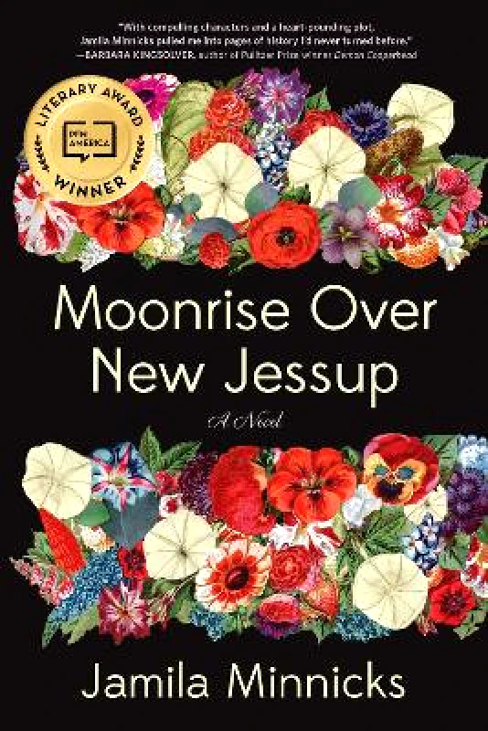Algonquin Books Moonrise Over New Jessup Jamila Minnicks Algonquin Books 0227