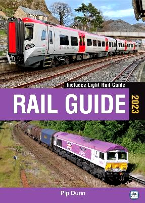 Crecy Publishing abc Rail Guide 2023 Pip Dunn Crecy Publishing