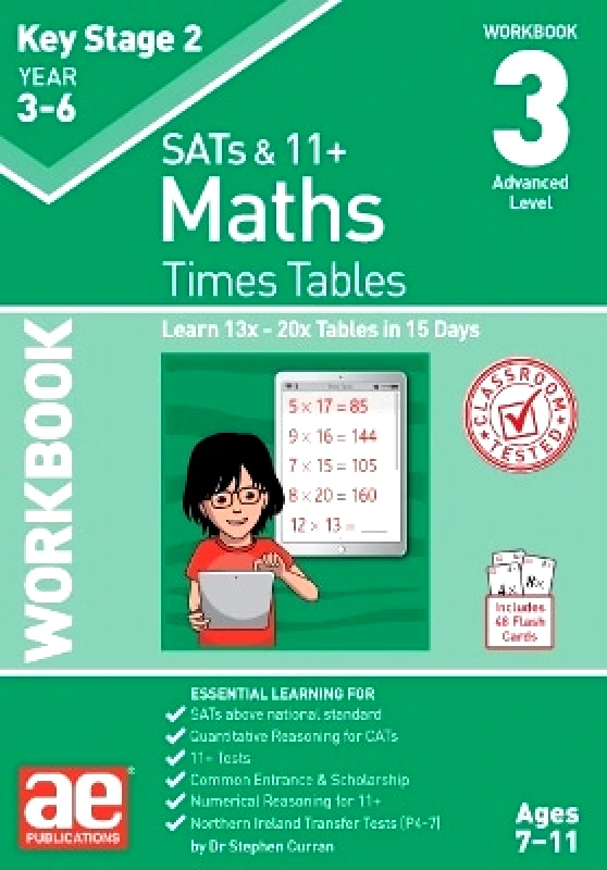 Accelerated Education Publications Ltd KS2 Times Tables Workbook 3: 15 Day Learning Programme for 13x - 20x Tables Dr Stephen C Curran Accelerated Education Publications Ltd