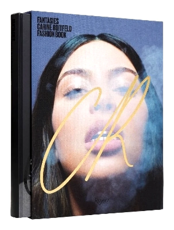 Rizzoli International Publications Carine Roitfeld: Fashion from the Edge Rizzoli International Publications