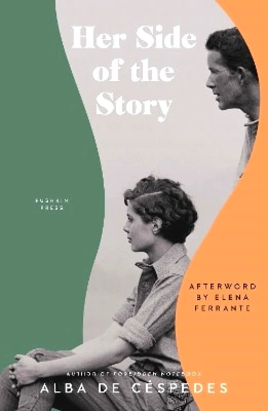 Pushkin Press Her Side of the Story Alba de Céspedes Pushkin Press