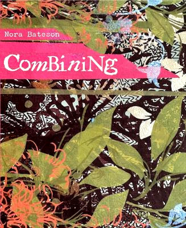 Triarchy Press Combining Nora Bateson Triarchy Press