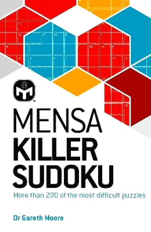 Mensa Killer Sudoku: More than 200 of the most difficult number puzzles Mensa Ltd Welbeck 0719 φωτογραφία