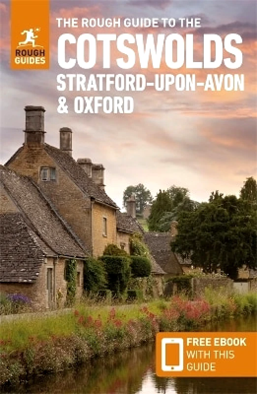 APA Publications The Rough Guide to the Cotswolds, Stratford-upon-Avon & Oxford: Travel Guide with eBook Rough Guides APA Publications